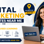 Top Digital Marketing Institutes Near Me for Practical Career-Focused Learning